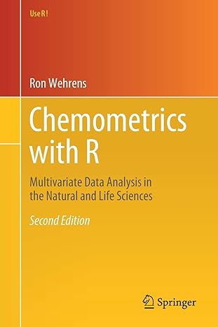 chemometrics with r multivariate data analysis in the natural and life sciences 2nd edition ron wehrens
