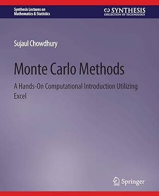 monte carlo methods a hands on computational introduction utilizing excel 1st edition sujaul chowdhury