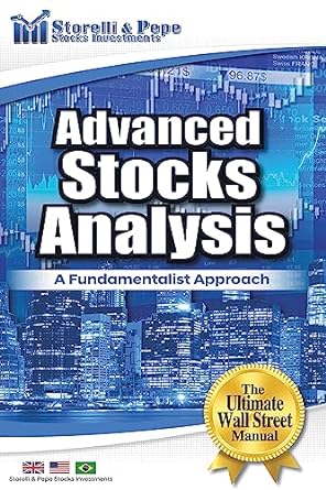 advanced stocks analysis a fundamentalist approach 1st edition luciano storelli ,storelli and pepe stocks