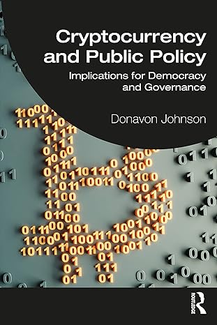 cryptocurrency and public policy 1st edition donavon johnson 1032311231, 978-1032311234