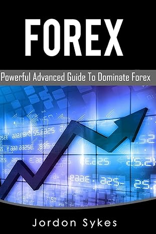 forex this book includes forex beginners forex 1st edition jordon sykes 154063180x, 978-1540631800