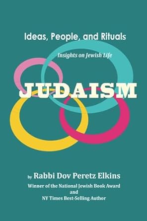 judaism ideas people and rituals 1st edition dov peretz elkins 1956381473, 978-1956381474