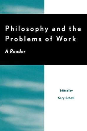Philosophy And The Problems Of Work
