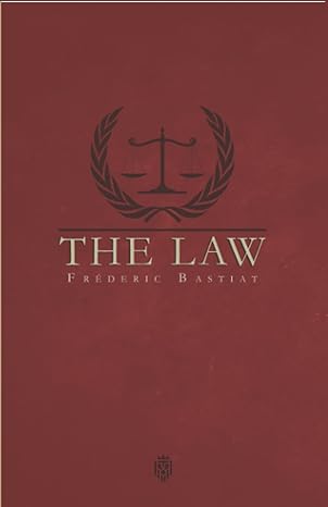 the law 1st edition frederic bastiat ,patrick james stirling 8418938196, 978-8418938191