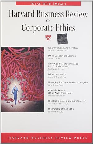 harvard business review on corporate ethics 1st edition harvard business school press ,joseph l. badaracco