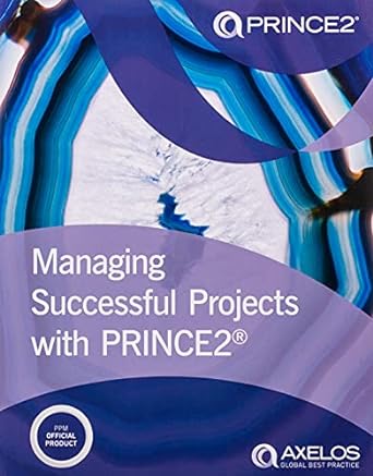 managing successful projects with prince2 1st edition axelos 0113315333, 978-0113315338