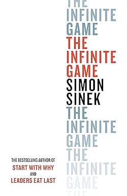 the infinite game 1st edition simon sinek 0241385636, 978-0241385630