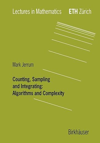 counting sampling and integrating algorithms and complexity 2003rd edition mark jerrum 3764369469,
