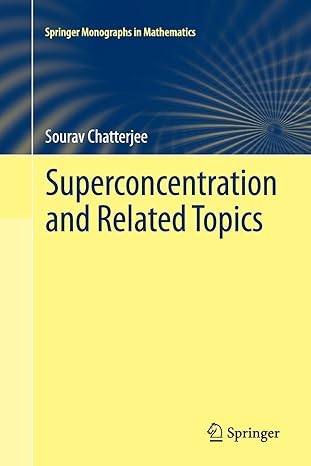 superconcentration and related topics 1st edition sourav chatterjee 3319352288, 978-3319352282