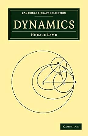 dynamics 2nd edition horace lamb 1108005330, 978-1108005333