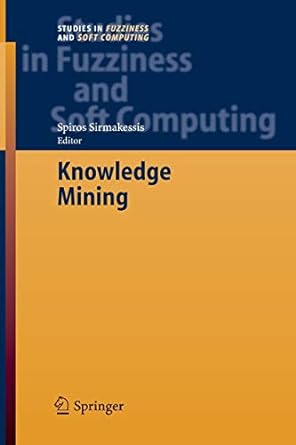 knowledge mining 2005 edition spiros sirmakessis 3642425399, 978-3642425394