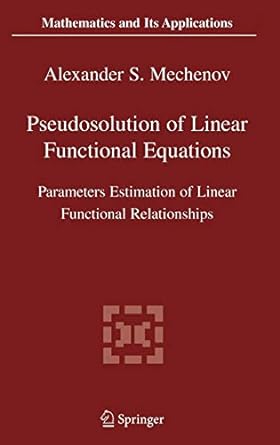 pseudosolution of linear functional equations parameters estimation of linear functional relationships 2005