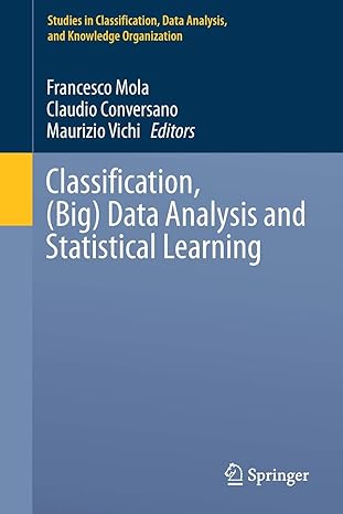 classification data analysis and statistical learning 1st edition francesco mola ,claudio conversano