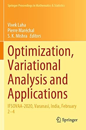 Optimization Variational Analysis And Applications Ifsovaa 2020 Varanasi India February 2 4