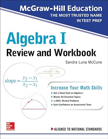 algebra i review and workbook 1st edition sandra luna mccune 1260128946, 978-1260128949
