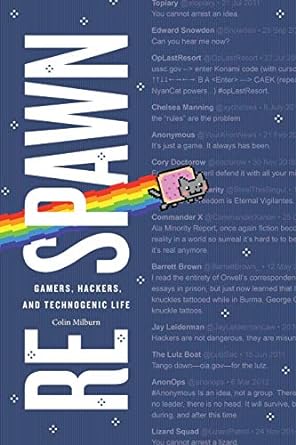 respawn gamers hackers and technogenic life 1st edition colin milburn 1478002921, 978-1478002925