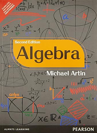 algebra 2nd edition artin 9332549834, 978-9332549838