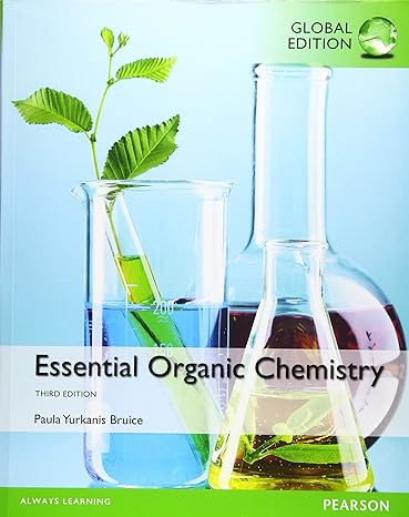 global edition essential organic chemistry 3rd edition paula yurkanis bruice 1292089032, 978-1292089034