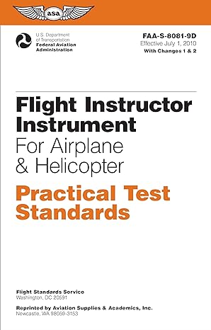 flight instructor instrument practical test standards for airplane and helicopter 2010th edition federal
