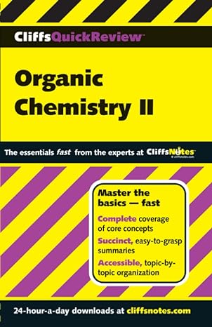 cliffsquickreview organic chemistry ii 1st edition frank pellegrini 0764586165, 978-0764586163