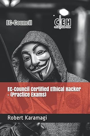ec council certified ethical hacker 1st edition robert karamagi 979-8537503378