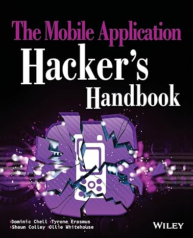 the mobile application hackers handbook 1st edition dominic chell ,tyrone erasmus ,shaun colley ,ollie