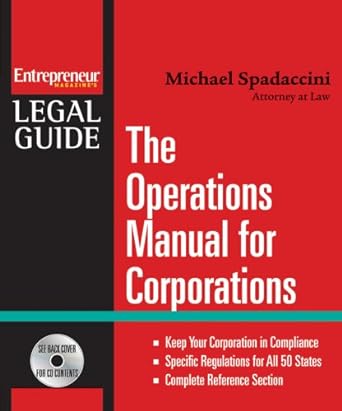 the operations manual for corporations 1st edition michael spadaccini 1599181460, 978-1599181462