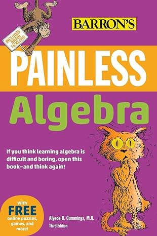 painless algebra 3rd edition lynette long 0764147153, 978-0764147159