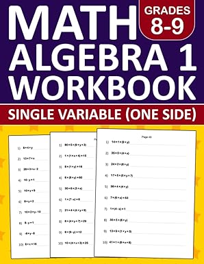 math algebra 1 workbook single variable one side grade 8-9 1st edition emma. school 979-8437188729