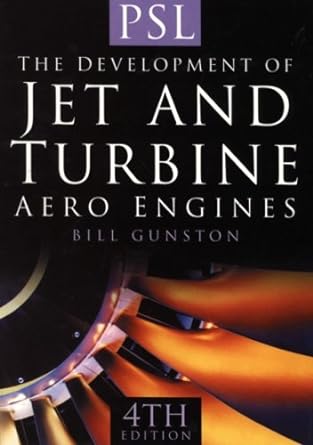 the development of jet and turbine aero engines 4th edition bill gunston 1852606185, 978-1852606183