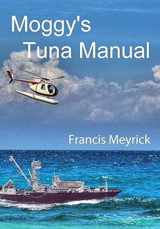 moggys tuna manual 1st edition francis meyrick 1979268363, 978-1979268363