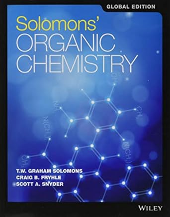 solomons organic chemistry global edition 1st edition t w graham solomons ,craig b fryhle ,scott a snyder