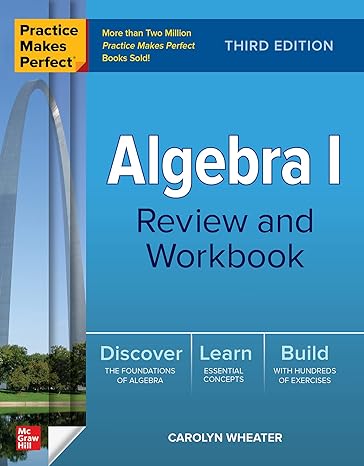 algebra i review and workbook 3rd edition carolyn wheater 1264285779, 978-1264285778