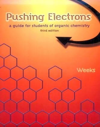 pushing electrons a guide for students of organic chemistry 3rd edition daniel p weeks 0030206936,