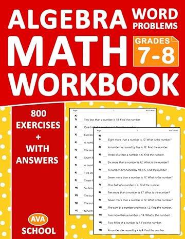 algebra math workbook word problems for grades 7 8 1st edition ava school 979-8397880428