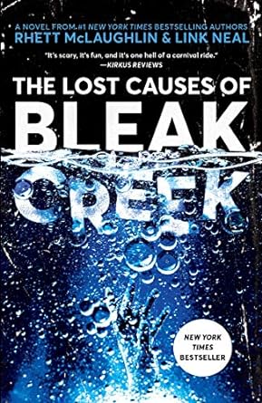 the lost causes of bleak creek  rhett mclaughlin ,link neal 1984822144, 978-1984822147
