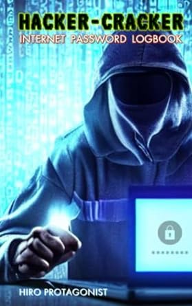 hacker cracker internet password logbook 1st edition hiro protagonist b0c2sk63nj
