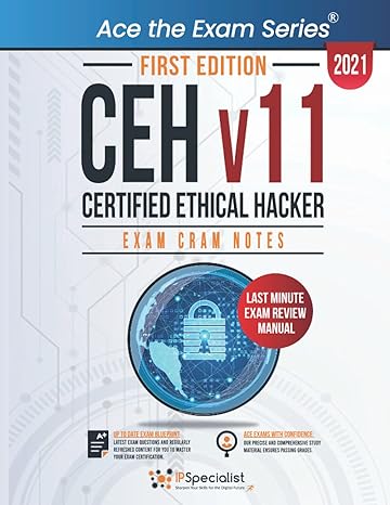 ceh v11 certified ethical hacker exam cram notes 1st edition ip specialist 979-8478242930