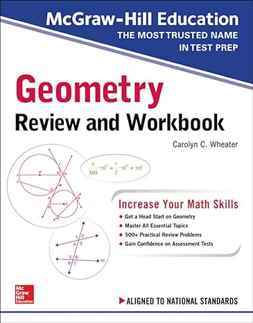 mcgraw hill education the most trusted name in test prep geometry review and workbook 1st edition carolyn