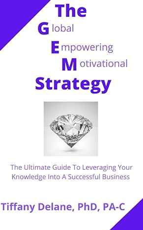 the global empowering motivational strategy the ultimate guide to leveraging your knowledge into a successful