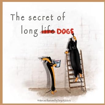 the secret of long dogs  darya kazakova 979-8374841381