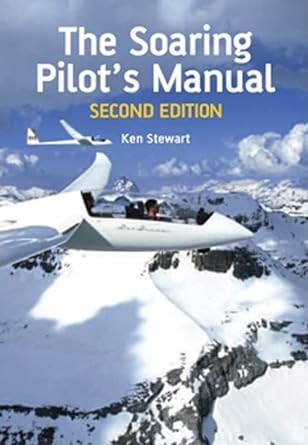 the soaring pilots manual 2nd edition ken stewart 1847970443, 978-1847970442