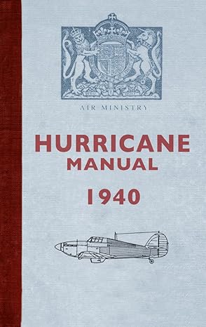 hurricane manual 1940 1st edition dilip sarkar 1445621207, 978-1445621203