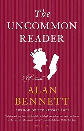 the uncommon reader a novella  alan bennett 0312427646, 978-0312427641
