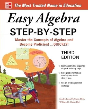 easy algebra step by step 3rd edition sandra luna mccune, william clark 1264878796, 978-1264878796