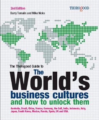the world s business cultures and how to unlock them 2nd edition barry tomalin ,mike nicks 185418685x,