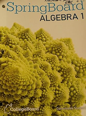 springboard algebra 1 1st edition springboard 1457301512, 978-1457301513