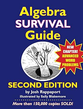 algebra survival guide a conversational handbook for the thoroughly befuddled 2nd edition josh rappaport,