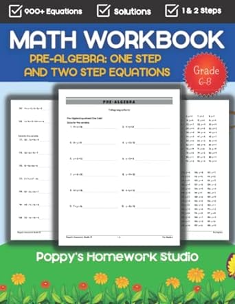 math workbook pre algebra one step and two step equation 1st edition poppys homework studio 979-8356953415