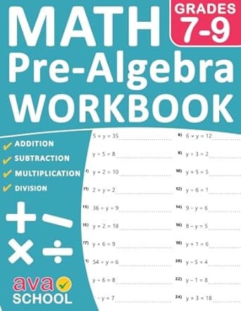 math pre algebra workbook grades 7-9 1st edition ava school 979-8862966732